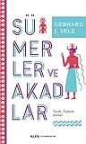 Sümerler ve Akadlar: Tarih, Toplum, Kültür