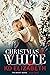Christmas of White (The Bright Series, #3)
