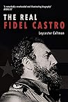 The Real Fidel Ca...