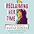 Reclaiming Her Time: The Power of Maxine Waters