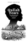 Gullah Tears: The...