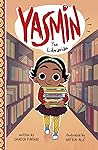 Yasmin the Librarian by Saadia Faruqi