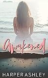 Awakened (Awakened, #1) Awakened (Awakened, #1)