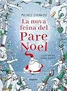 La nova feina del Pare Noel by Michele D'Ignazio