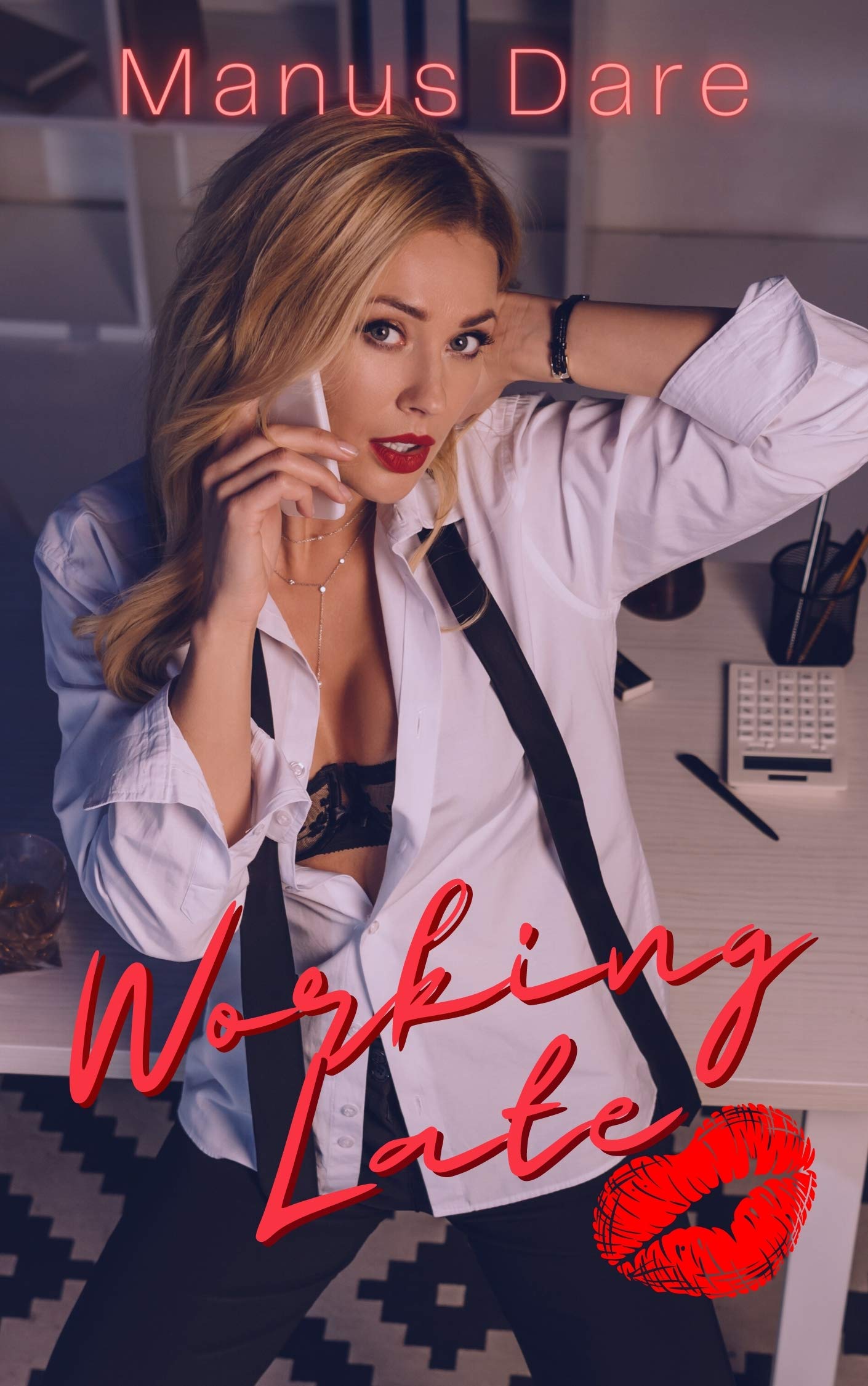 Working Late: A Cheating Wife Tale (Kindle Edition)