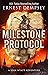 The Milestone Protocol (Sean Wyatt #20)