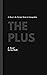 The Plus: It Wasn't the Nor...