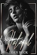 Hateful (Wicked Brotherhood, #2)