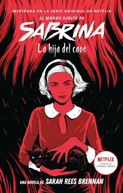 La hija del caos (El mundo oculto de Sabrina #2)