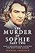 The Murder of Sophie Part 2...