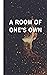 A Room of One's Own