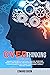 OVERTHINKING: Manage Stress with Intentional Thinking. Overcome Anxiety, Stop Worrying and Procrastinating. Declutter your Mind, Master and Change your Mindset. Improve your Self-Esteem.