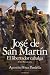 Jose de San Martin: El Libertador Cabalga