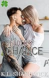 Lucky Chance by K.L. Shandwick