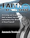 Faith At Full Spe...