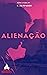 ALIENAÇÃO