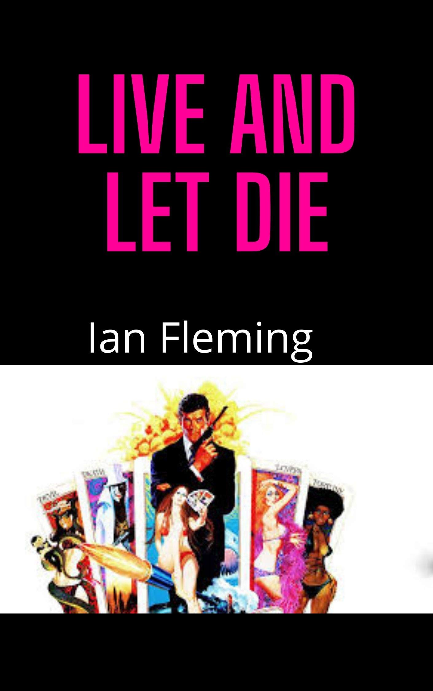 Live and Let Die