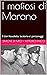 I mafiosi di Marano: Il cla...