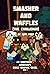 Smasher and Waffles: The Ch...