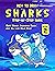 How to Draw Sharks Step-by-Step Guide Book 2: Best Shark Drawing Book for You and Your Kids