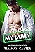 I Touched My Bully: The Complete Collection