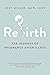 Rebirth: The Journey of Pregnancy After a Loss