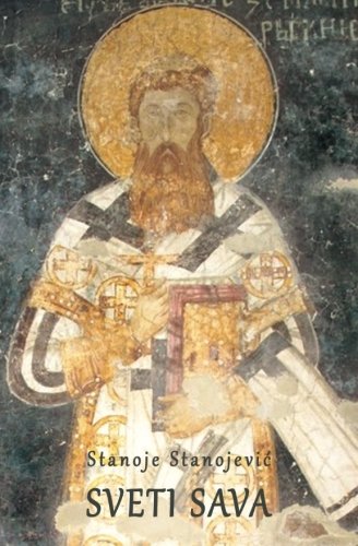Sveti Sava (Serbian Edition)