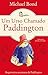 Um Urso Chamado Paddington by Michael Bond