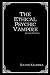 The Ethical Psychic Vampire: Second Edition