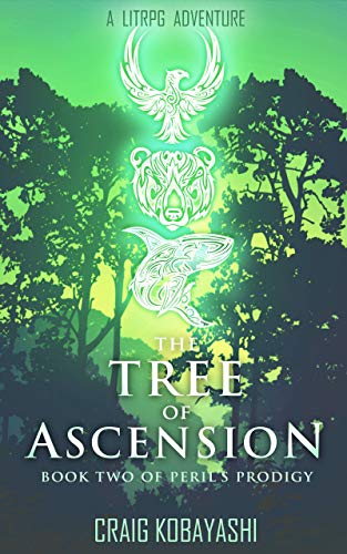 The Tree of Ascension (Peril's Prodigy #2)