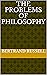 THE PROBLEMS OF PHILOSOPHY