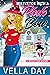 Mistletoe With a Pink Bow (A Witch's Cove Mystery #8) by Vella Day