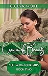 Crown of Beauty (Cliff Walk Courtships #2)