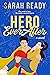 Hero Ever After by Sarah Ready
