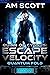 Quinn of Cygnus: Escape Vel...