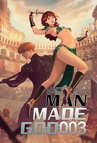 Brandon Varnell  Man Made God 003 (Man Made God #3) 