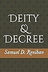 Deity and Decree