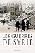 Les Guerres de Syrie by Michel Raimbaud