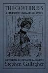 The Governess: A Professor Challenger Story The Governess: A Professor Challenger Story