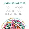 Cómo hacer que te...