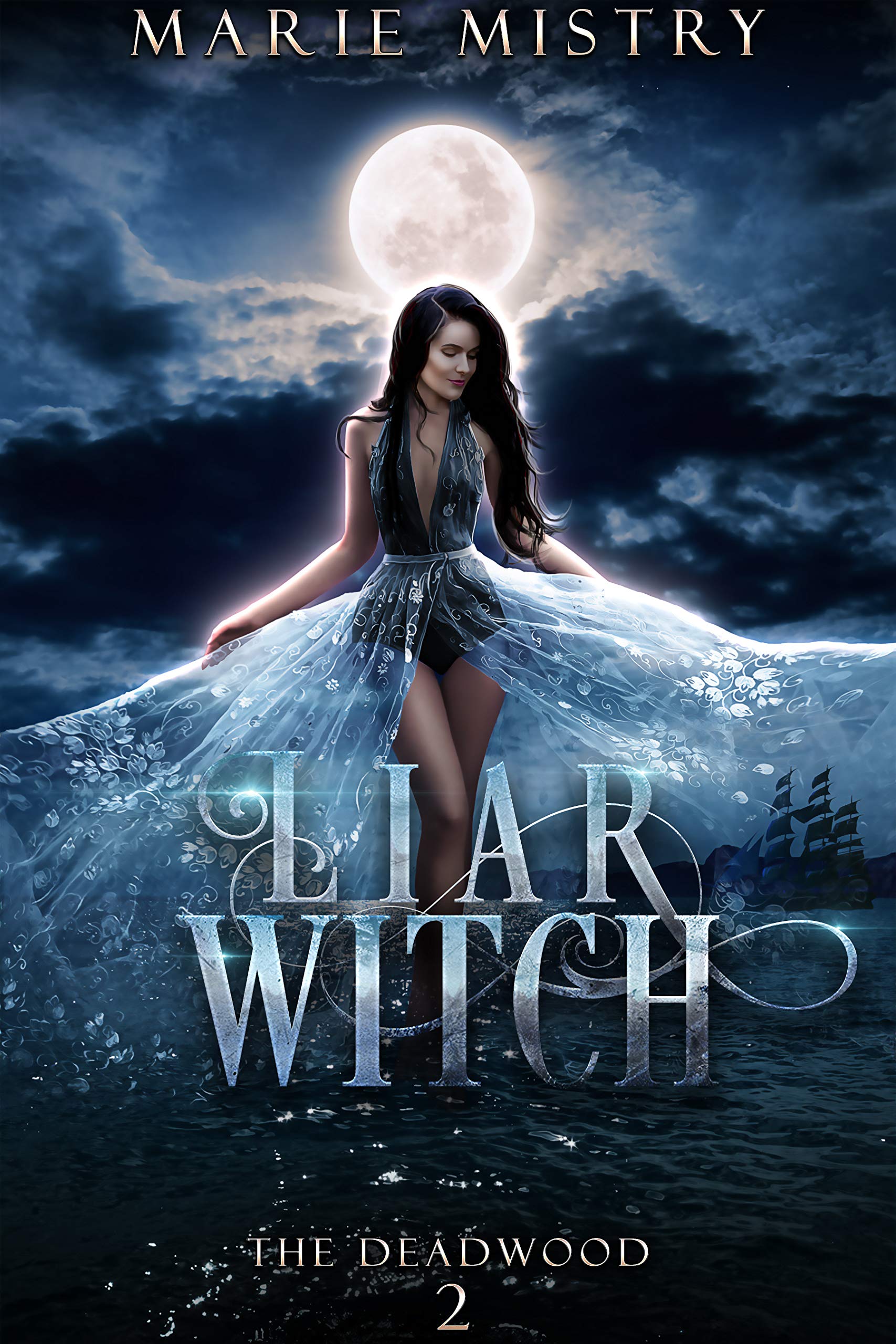 Liar Witch (The Deadwood, #2)