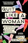 Quit Like a Woman...