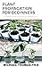 PLANT PROPAGATION FOR BEGINNERS: The Master Guide In Creating An Amazing Plant Propagation For Beginners And More Action To Take