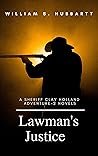 Lawman's Justice:...