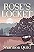 Rose's Locket by Shannon Quist