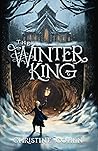 The Winter King by Christine Cohen