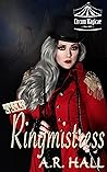 The Ringmistress (Circum Magicae #1)