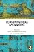 Reimagining Indian Ocean Worlds (Routledge Series on the Indian Ocean and Trans-Asia)