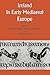 Ireland in Early Medieval Europe by Dorothy Whitelock