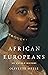 African Europeans: An Untold History